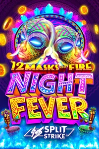 12 Masks of Fire: Night Fever
